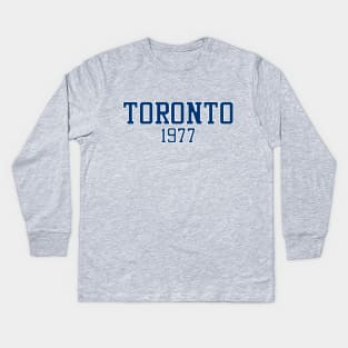 Toronto 1977 Kids Long Sleeve T-Shirt